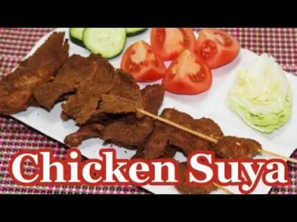 Video: How To Make Nigerian Chicken Suya
